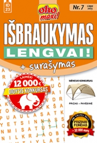 ID 23 oho maxi! Išbraukymas + surašymas. Lengvai